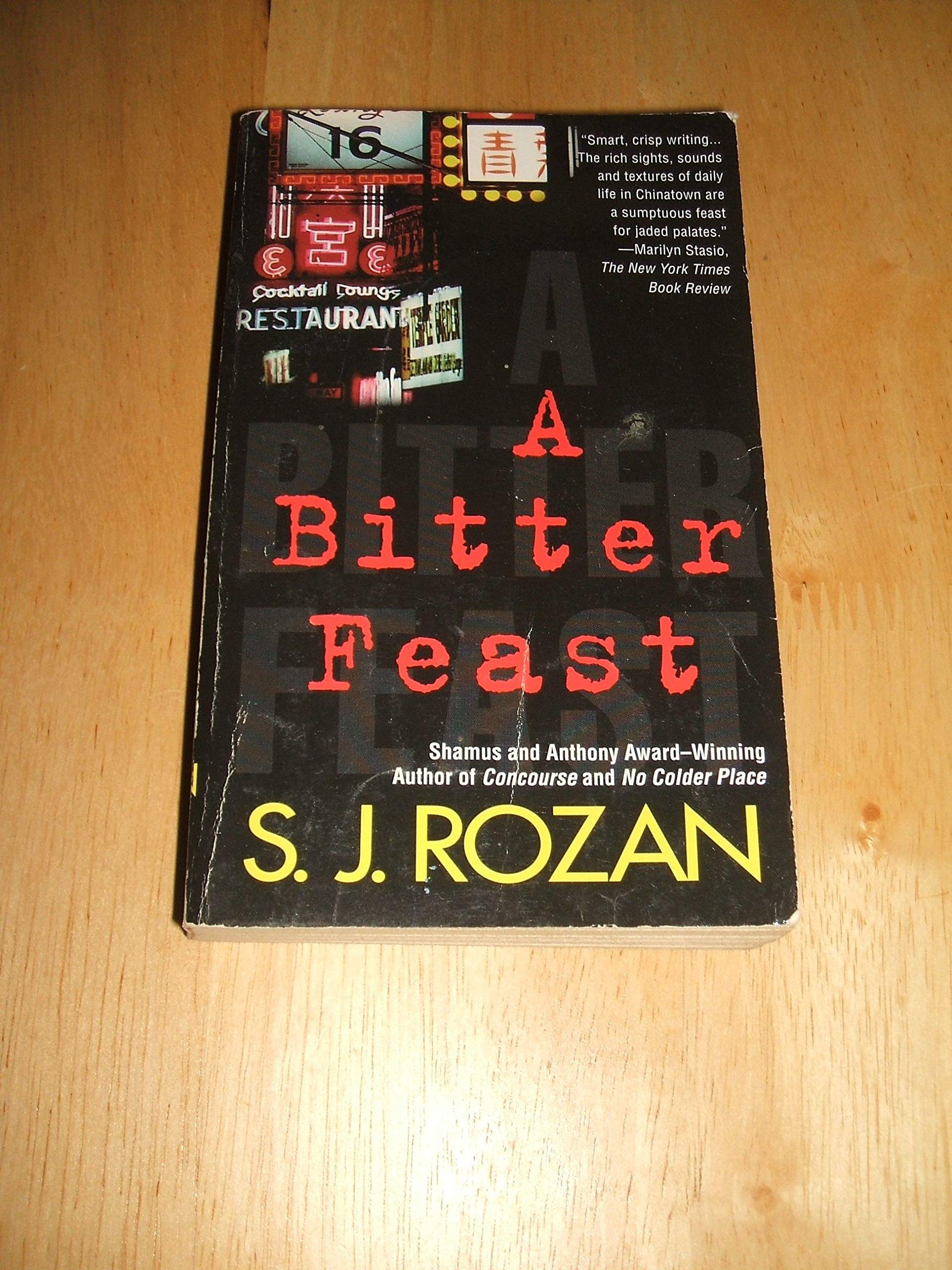 A Bitter Feast: A Bill Smith/Lydia Chin Novel,Used