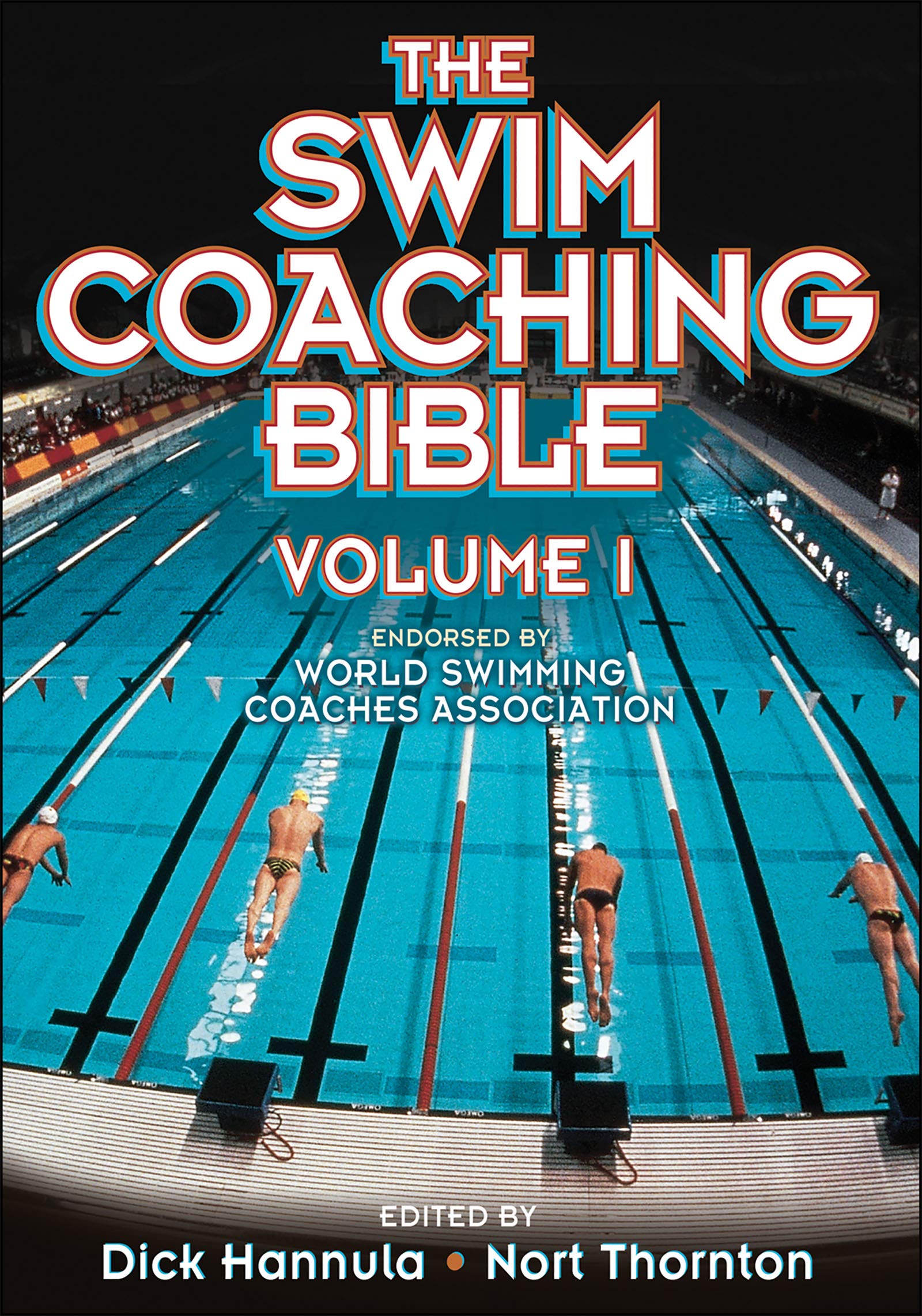 The Swim Coaching Bible, Volume I (The Coaching Bible),Used