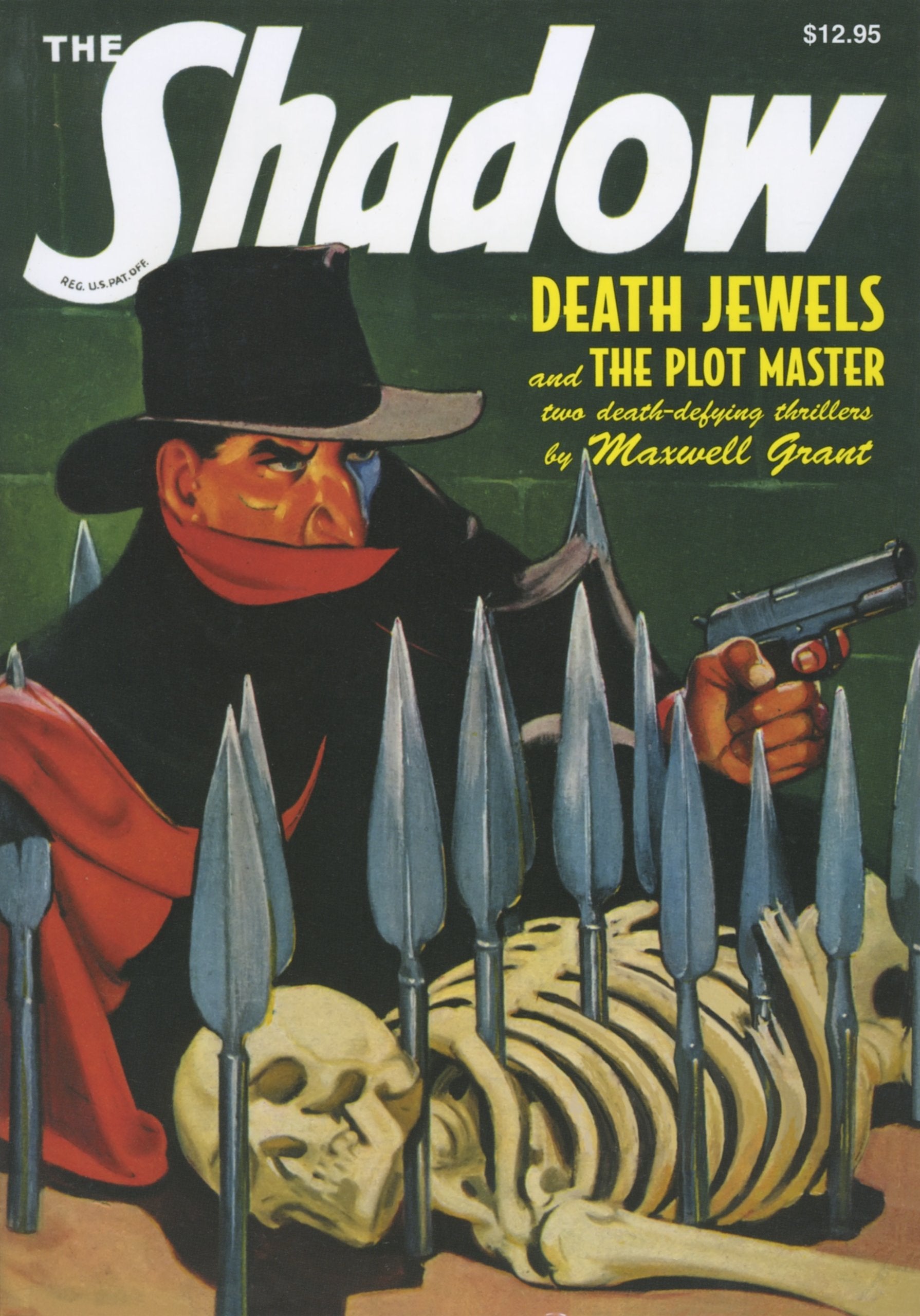 The Plot Master and Death Jewels: Two Classic Adventures of the Shadow,New