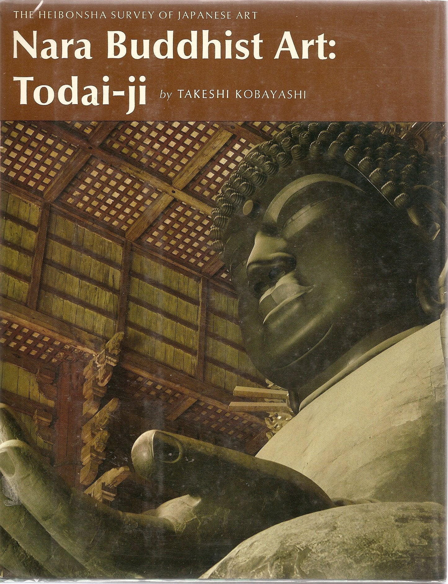 Nara Buddhist Art, TodaiJi: 5 (Heibonsha Survey of Japanese Art),Used