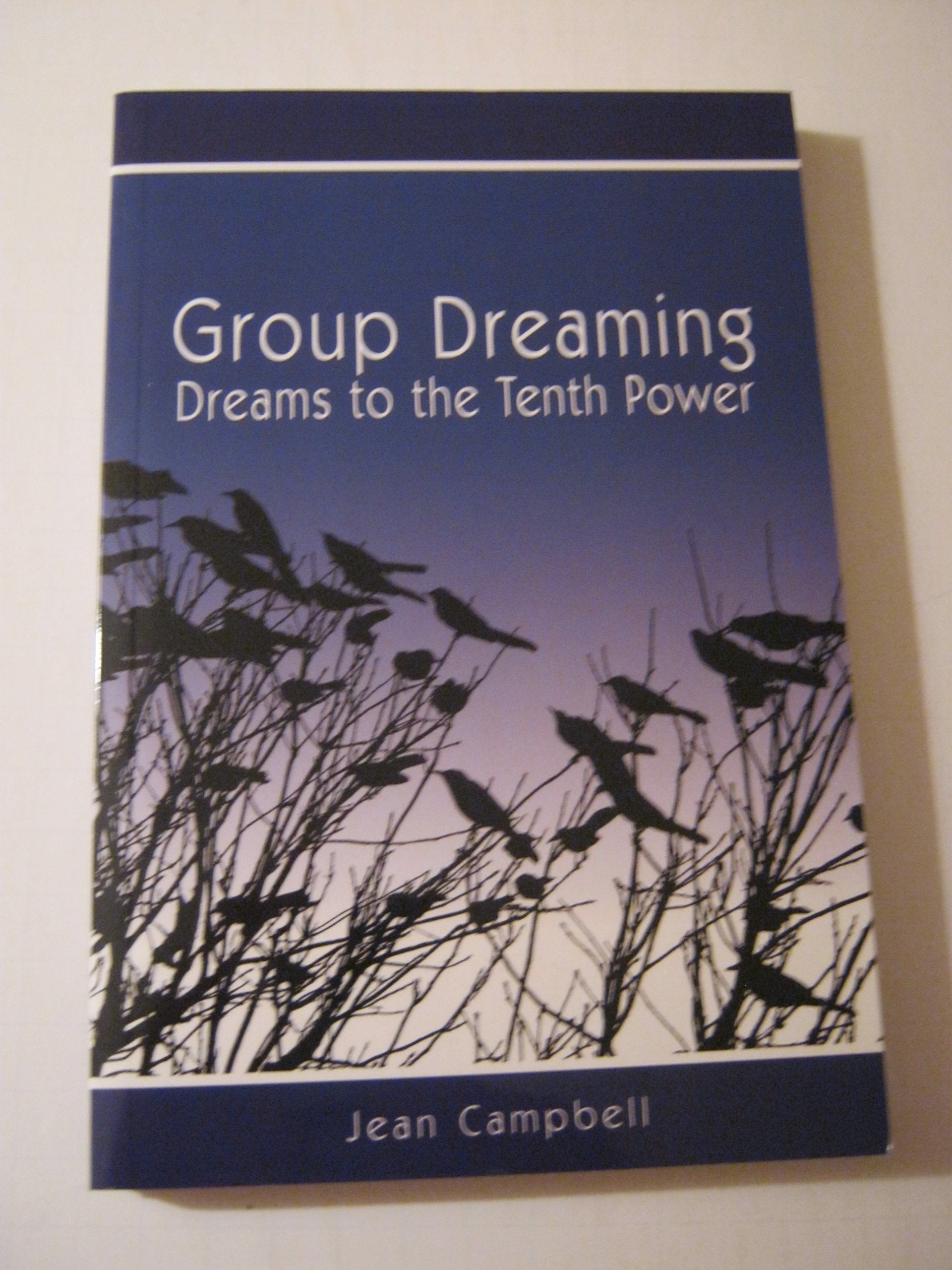 Group Dreaming: Dreams To The Tenth Power,Used