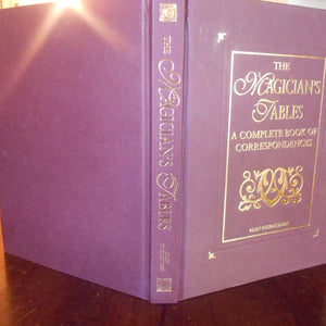 Magician's Tables: A Complete Book of Correspondences,Used