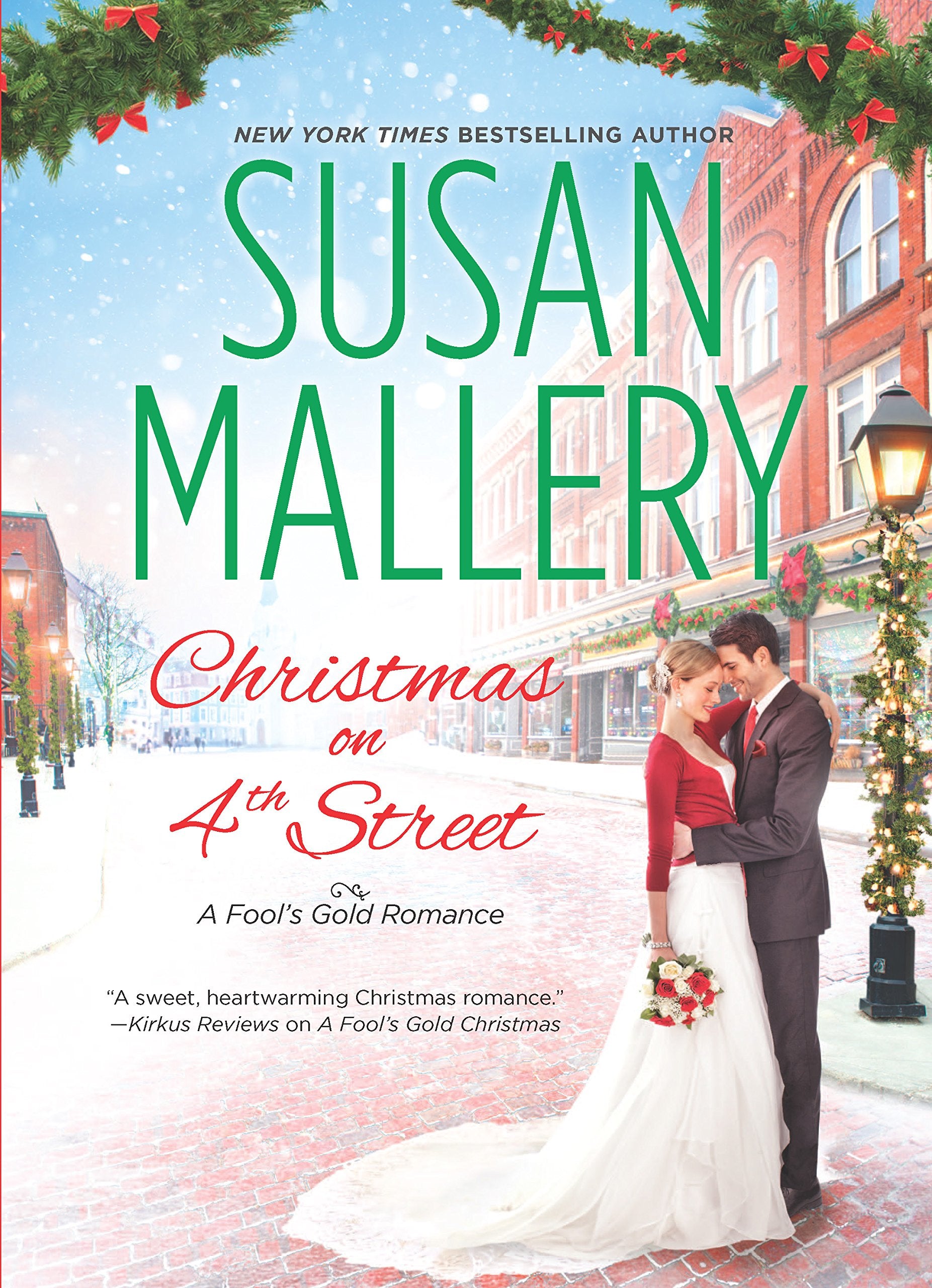 Christmas on 4th Street (Fool's Gold, Book 14),Used