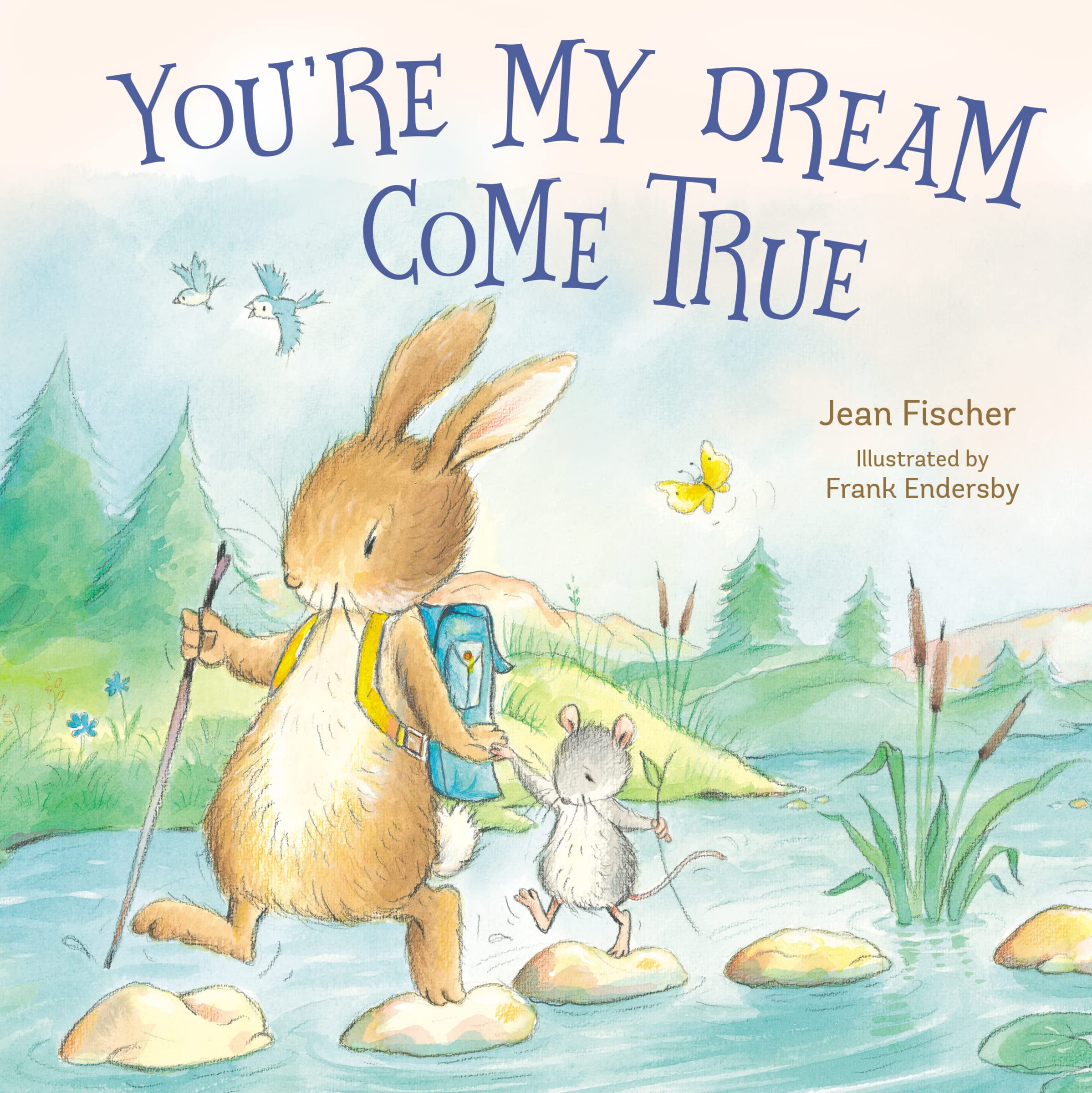 You're My Dream Come True: Building a Family Through Pregnancy, Adoption, and Foster,Used