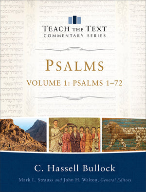 Psalms: Psalms 172 (Teach the Text Commentary Series),Used