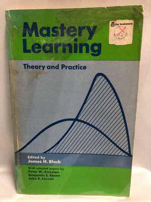 Mastery Learning: Theory And Practice