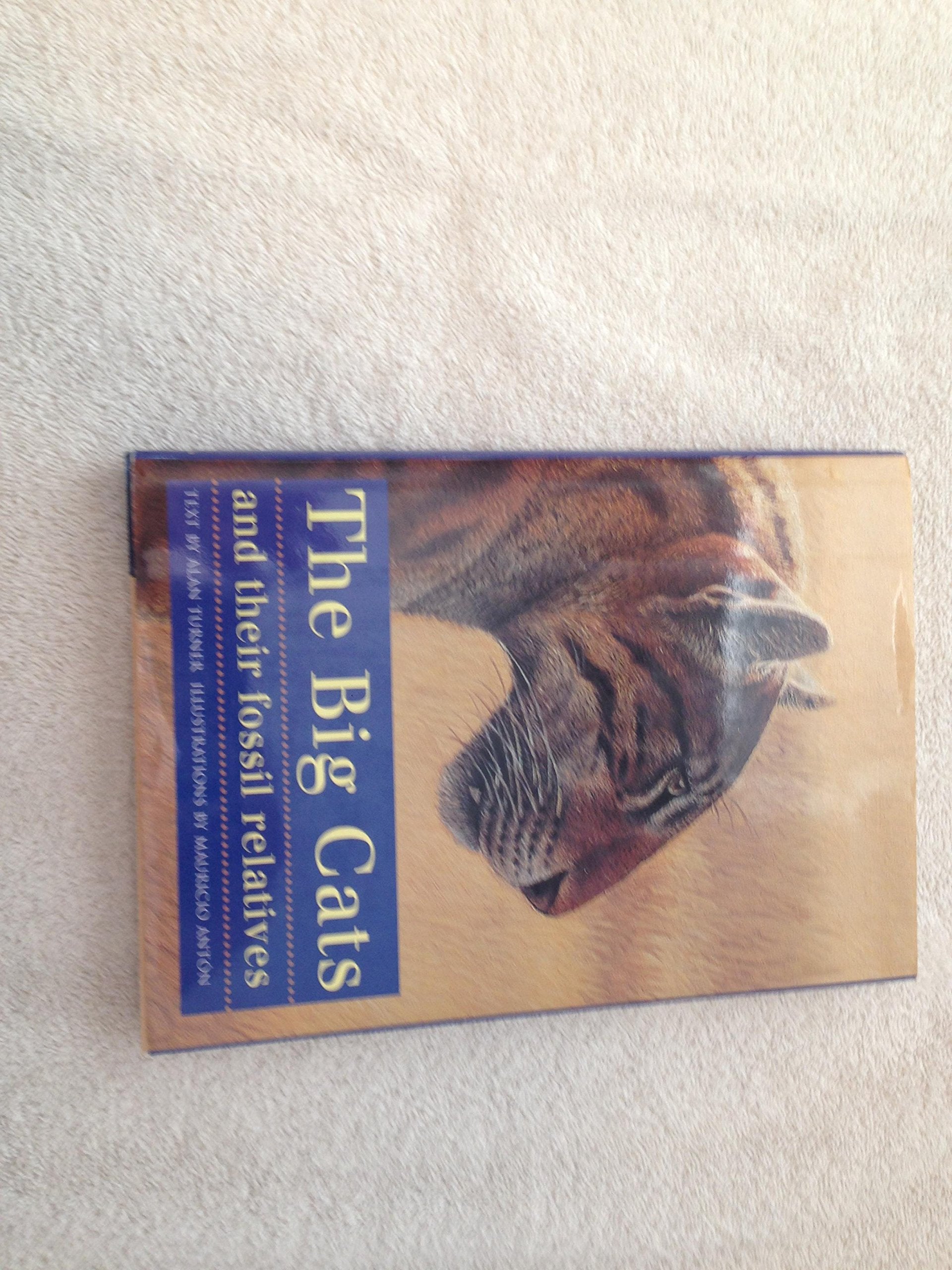The Big Cats and Their Fossil Relatives,Used