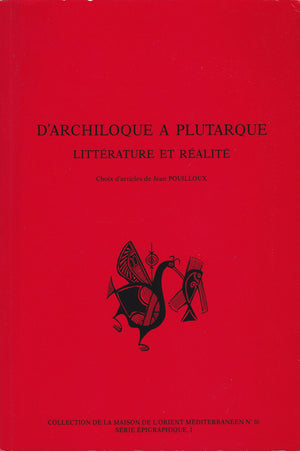 D'Archiloque  Plutarque  littrature et ralit,Used