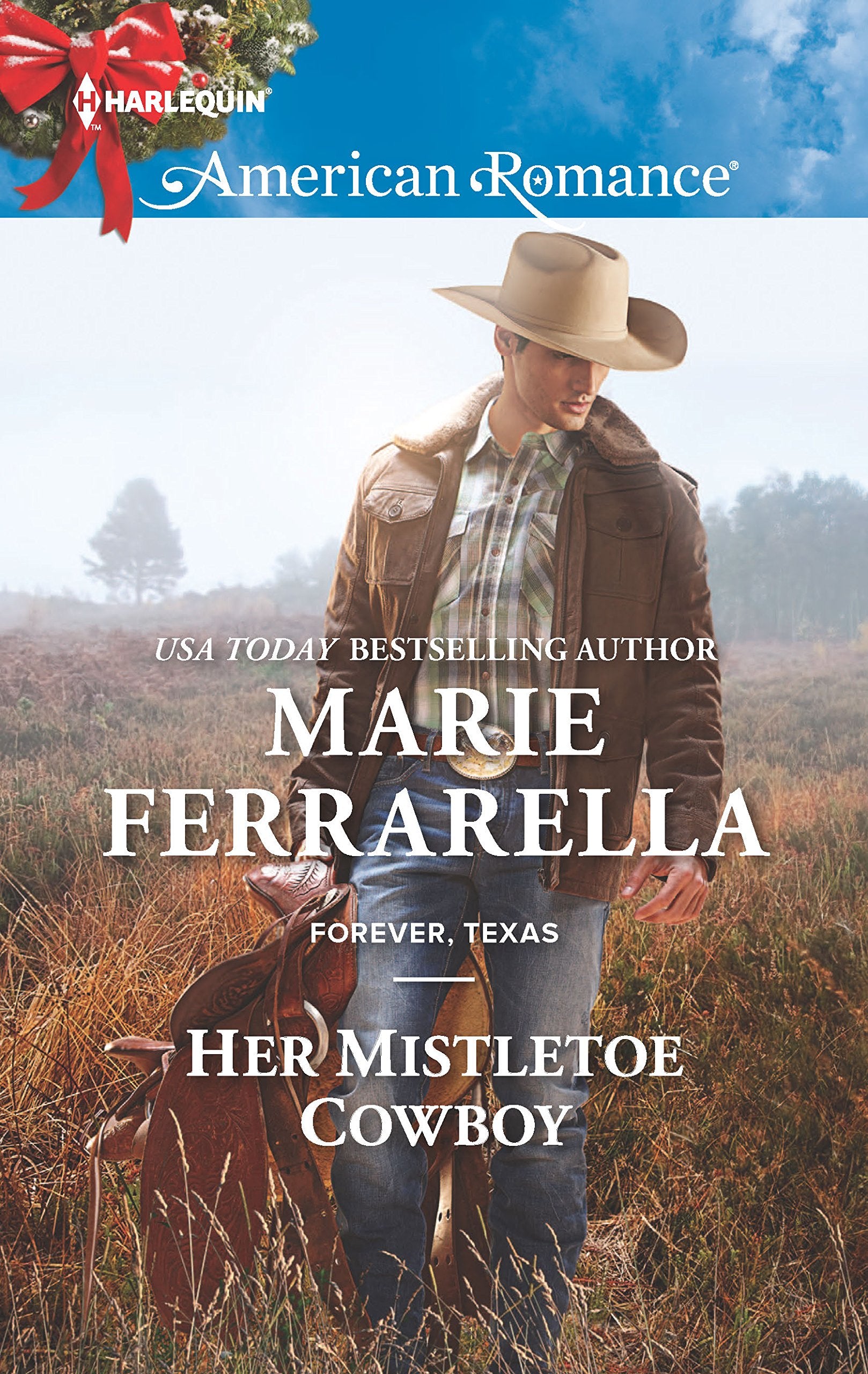 Her Mistletoe Cowboy (Forever, Texas, 14),Used