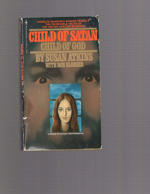 Child Of Satan, Child Of God: Her Own Story,New