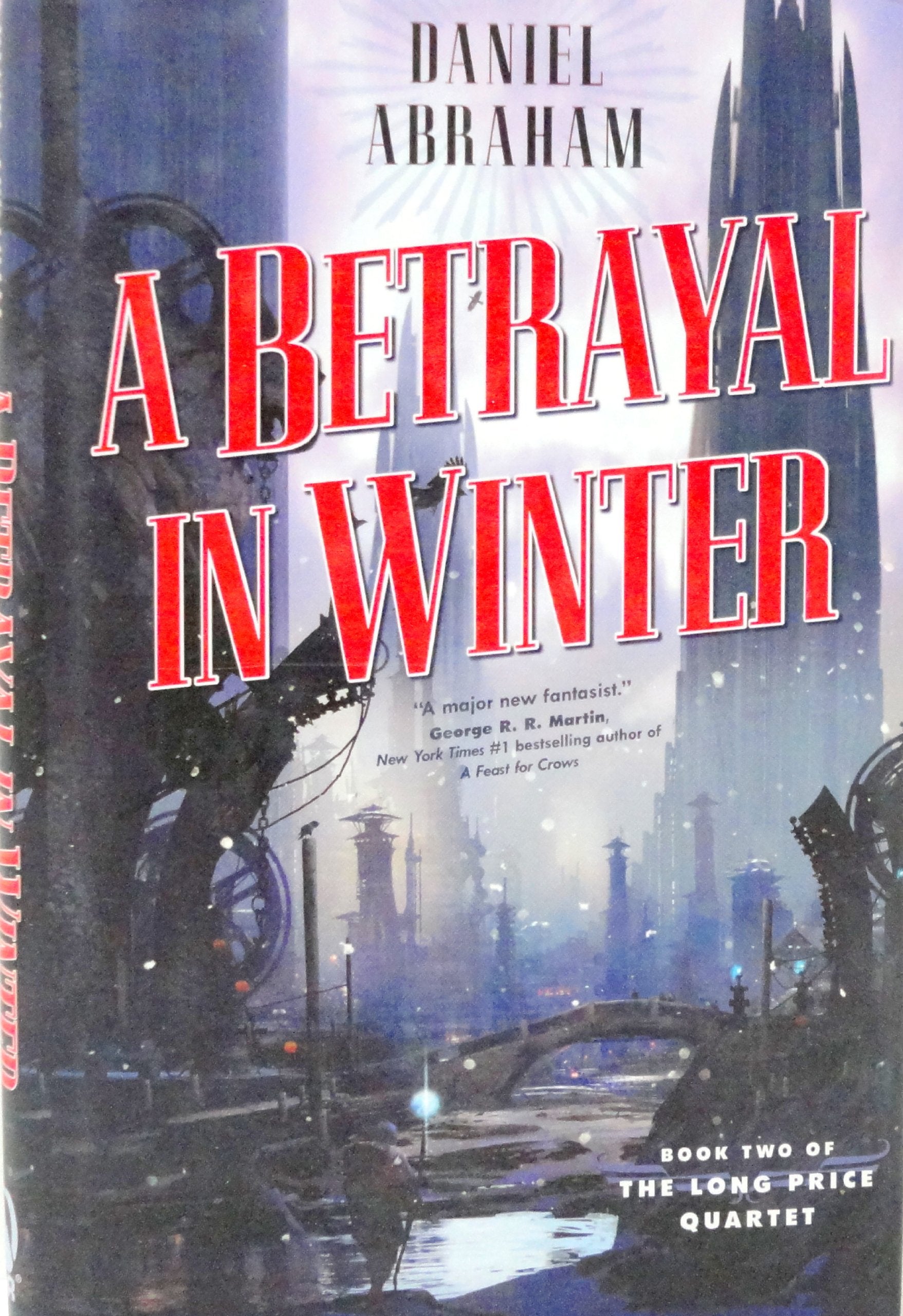 A Betrayal in Winter (The Long Price Quartet),New