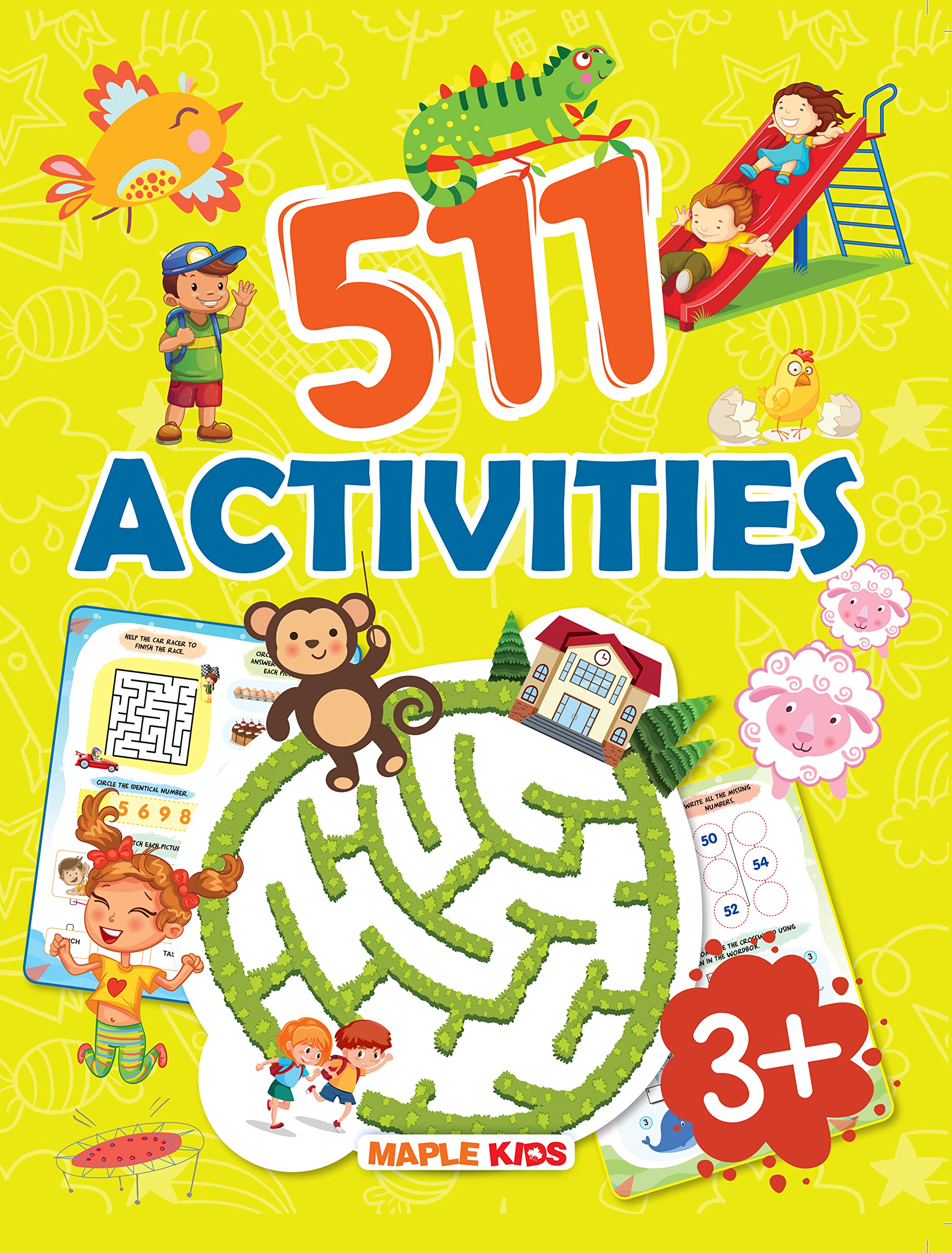 Activity Book - 511 Brain Activities For Kids - Dot To Dot, Puzzles, Mazes, Maths, Crosswords - Age 3+ - Early Learning - Activity Book For Toddlers, Nursery, Pre School Children