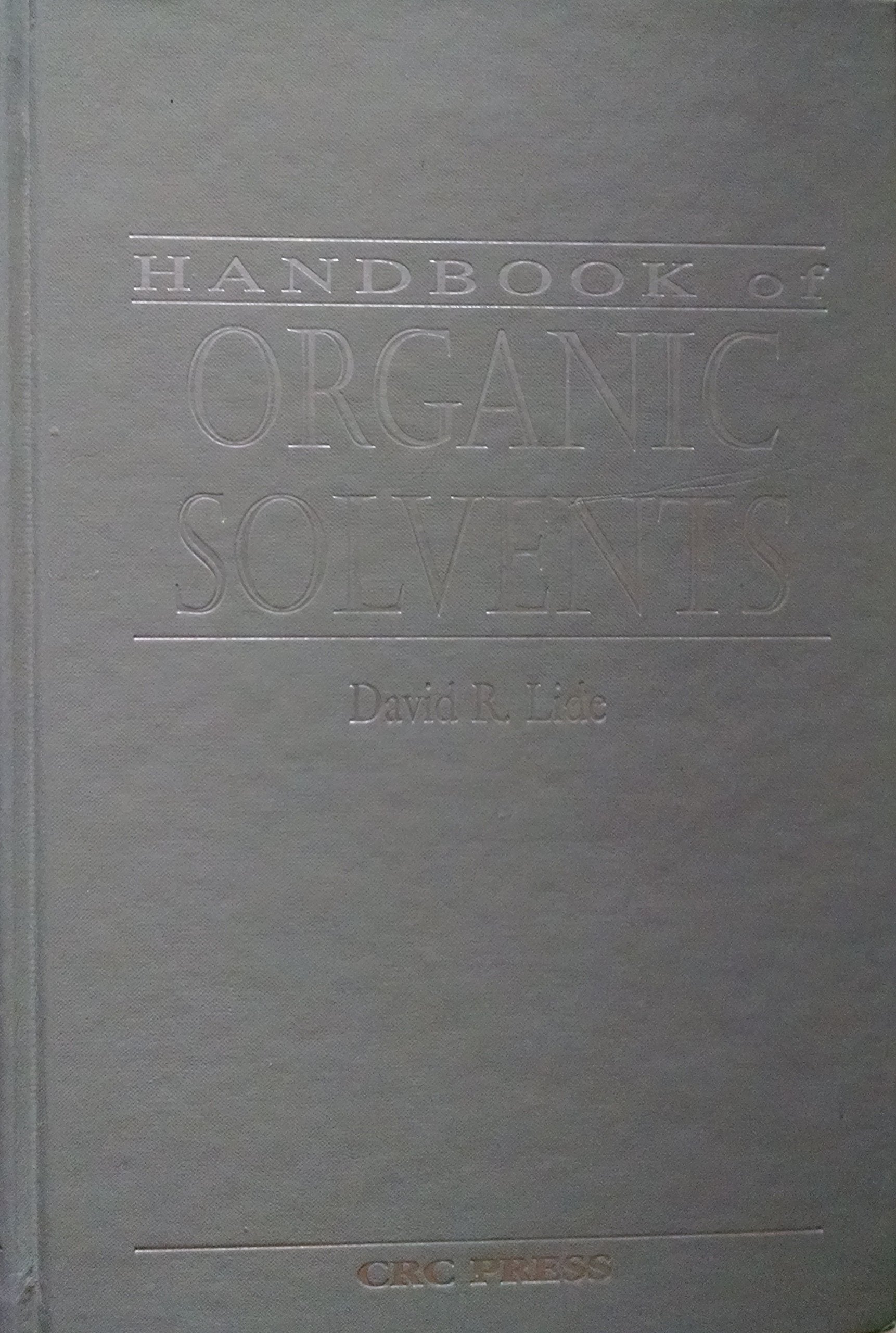 Handbook Of Organic Solvents,New