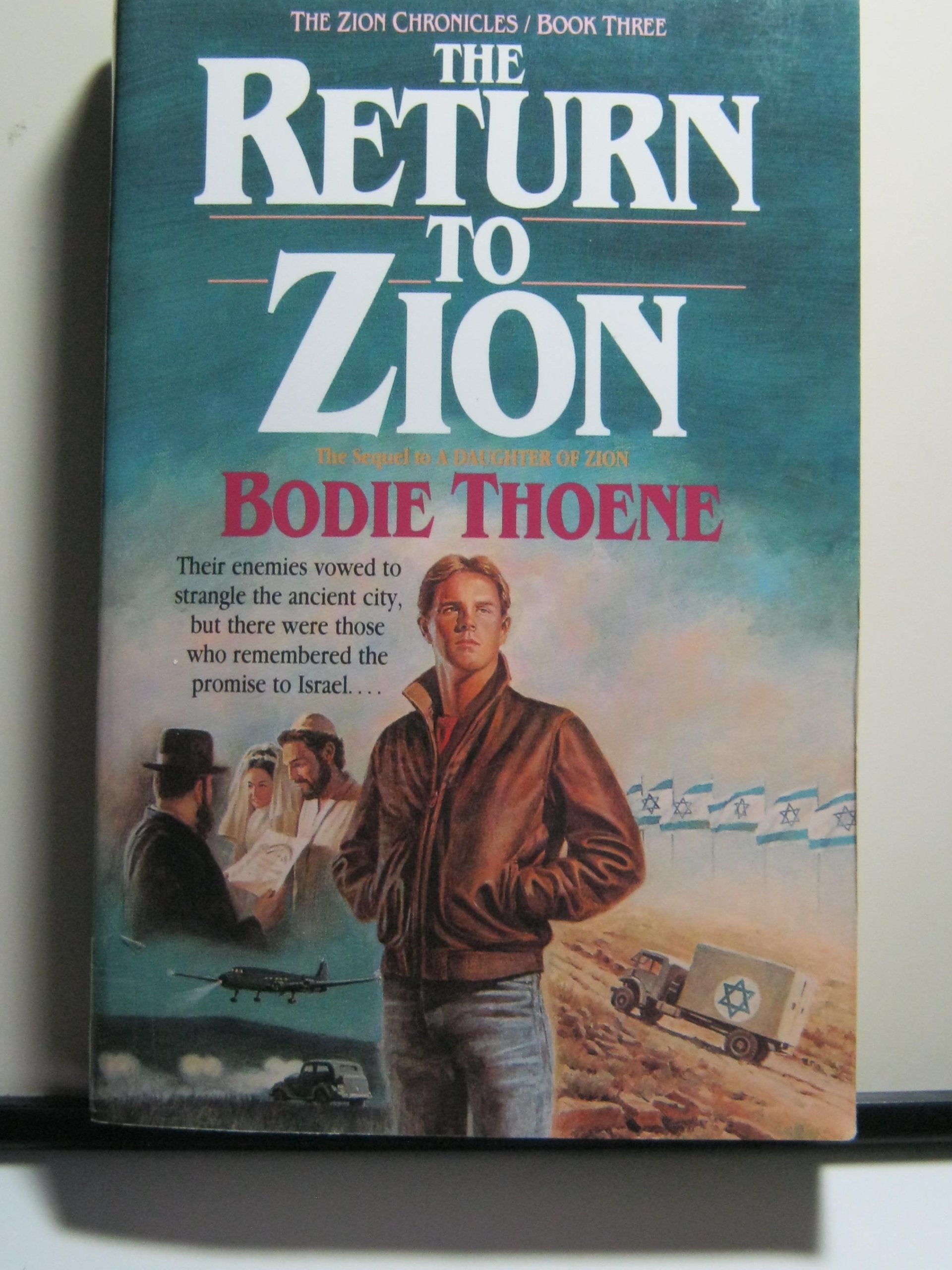 The Return To Zion (Zion Chronicles, Book 3)-used
