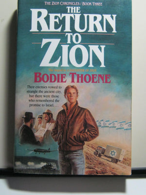 The Return To Zion (Zion Chronicles, Book 3)-used