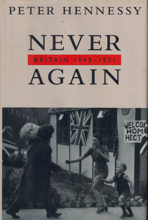 Never Again: Britain, 19451951,Used