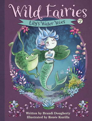 Wild Fairies #2: Lily'S Water Woes,Used