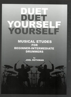 Jrp94  Duet Yourself Book 1: Musical Etudes For Beginner Intermediate Drummers,Used