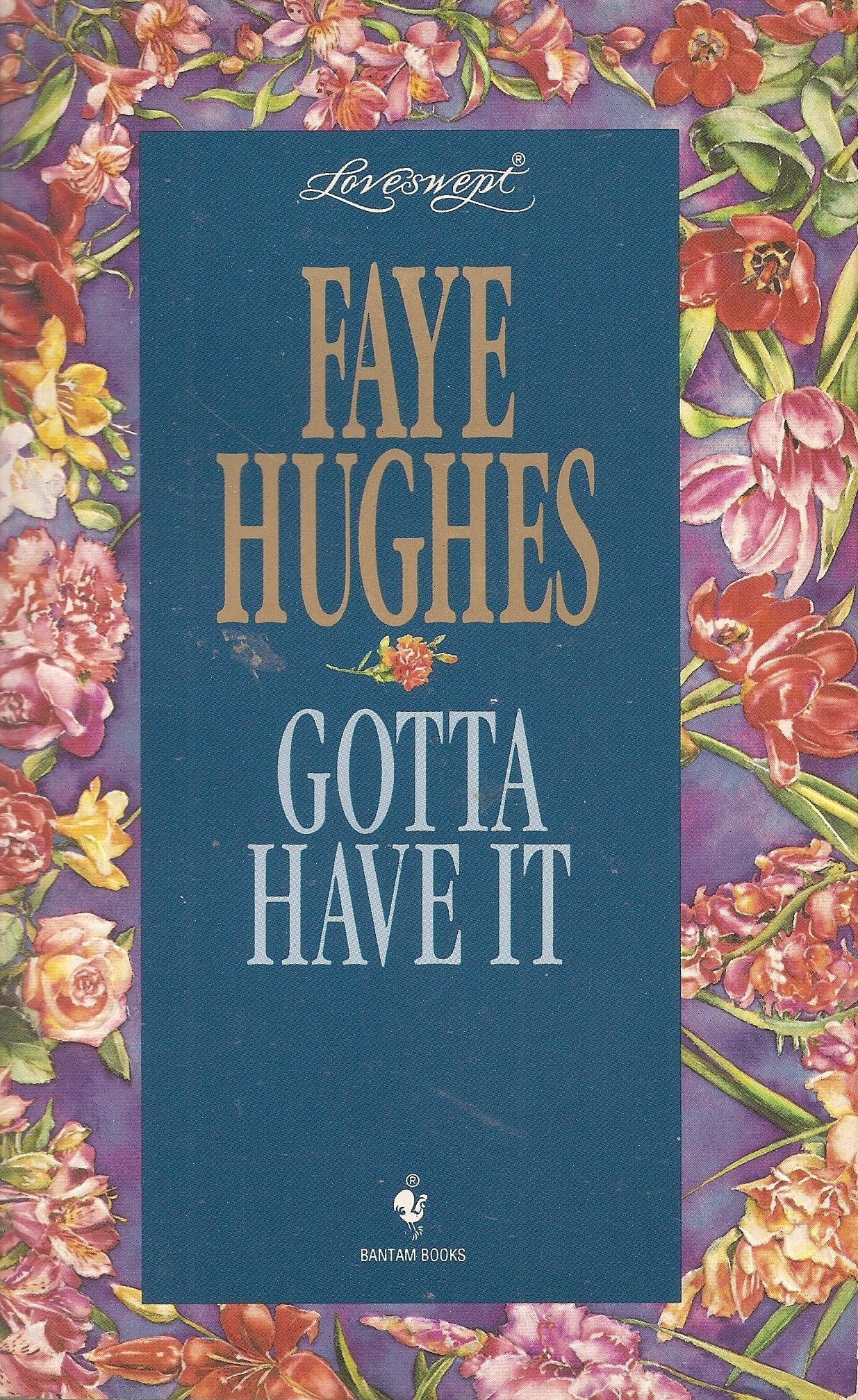 GOTTA HAVE IT (Loveswept),Used