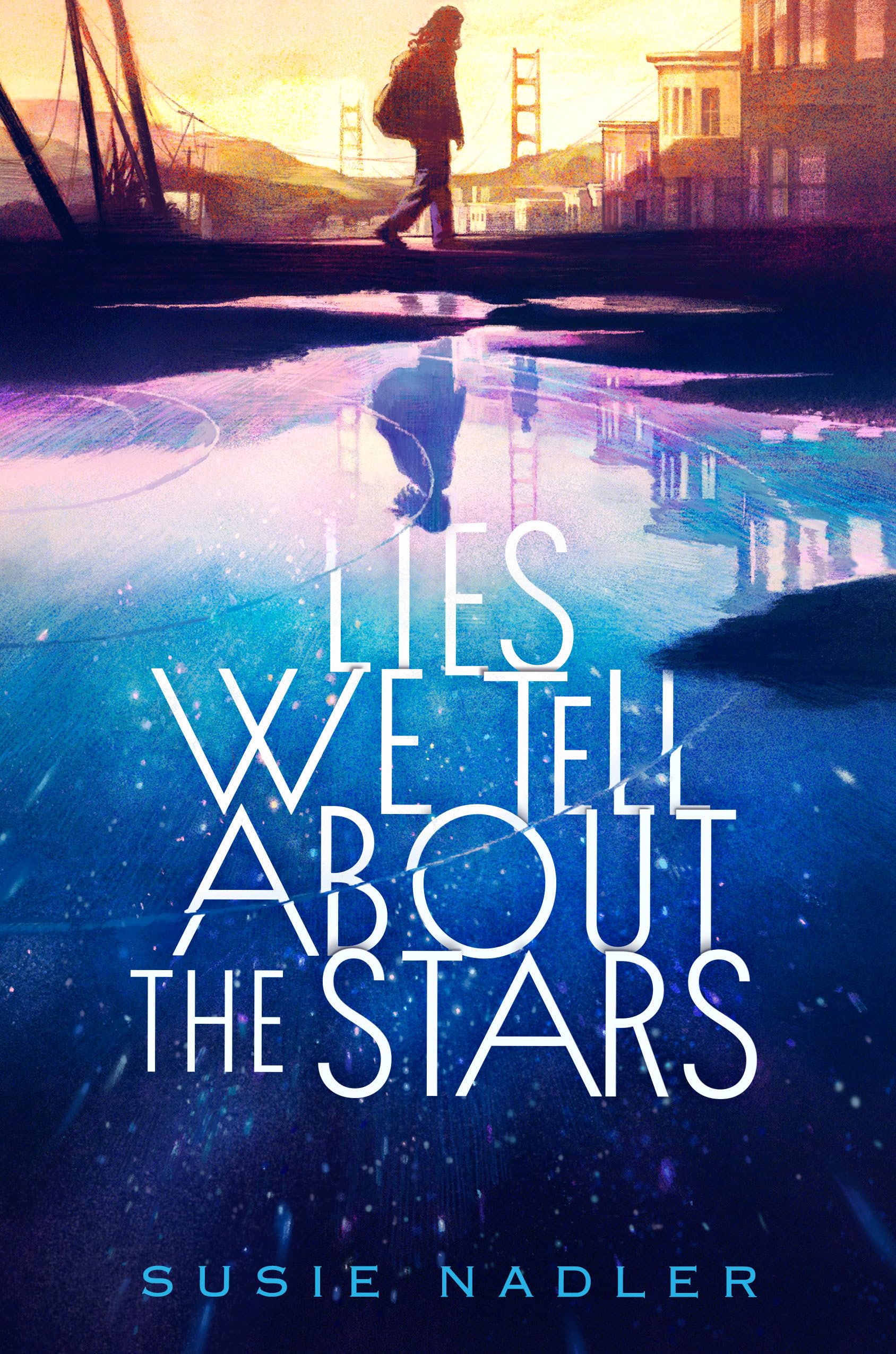 Lies We Tell About The Stars