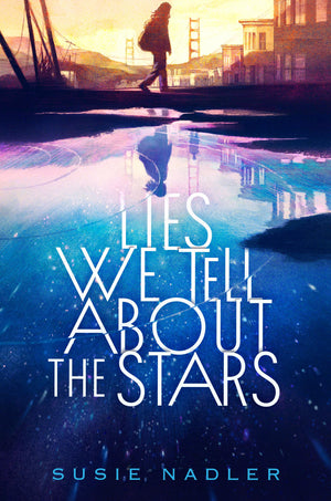 Lies We Tell About The Stars