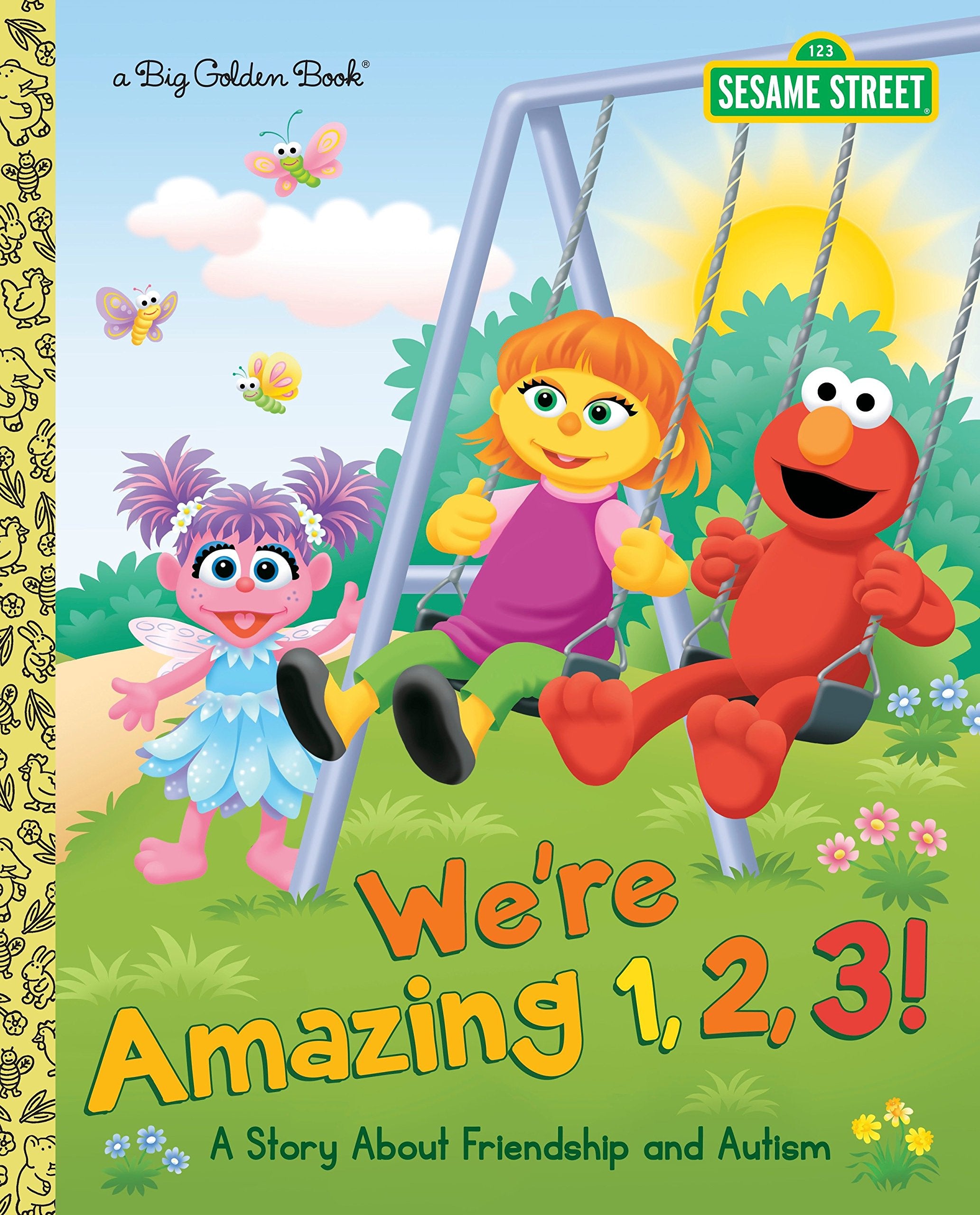 We'Re Amazing 1,2,3! A Story About Friendship And Autism (Sesame Street) (Big Golden Book)