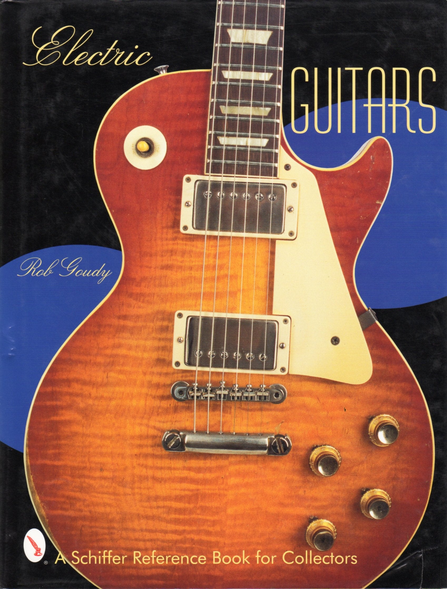 Electric Guitars (Schiffer Reference Book for Collectors),Used