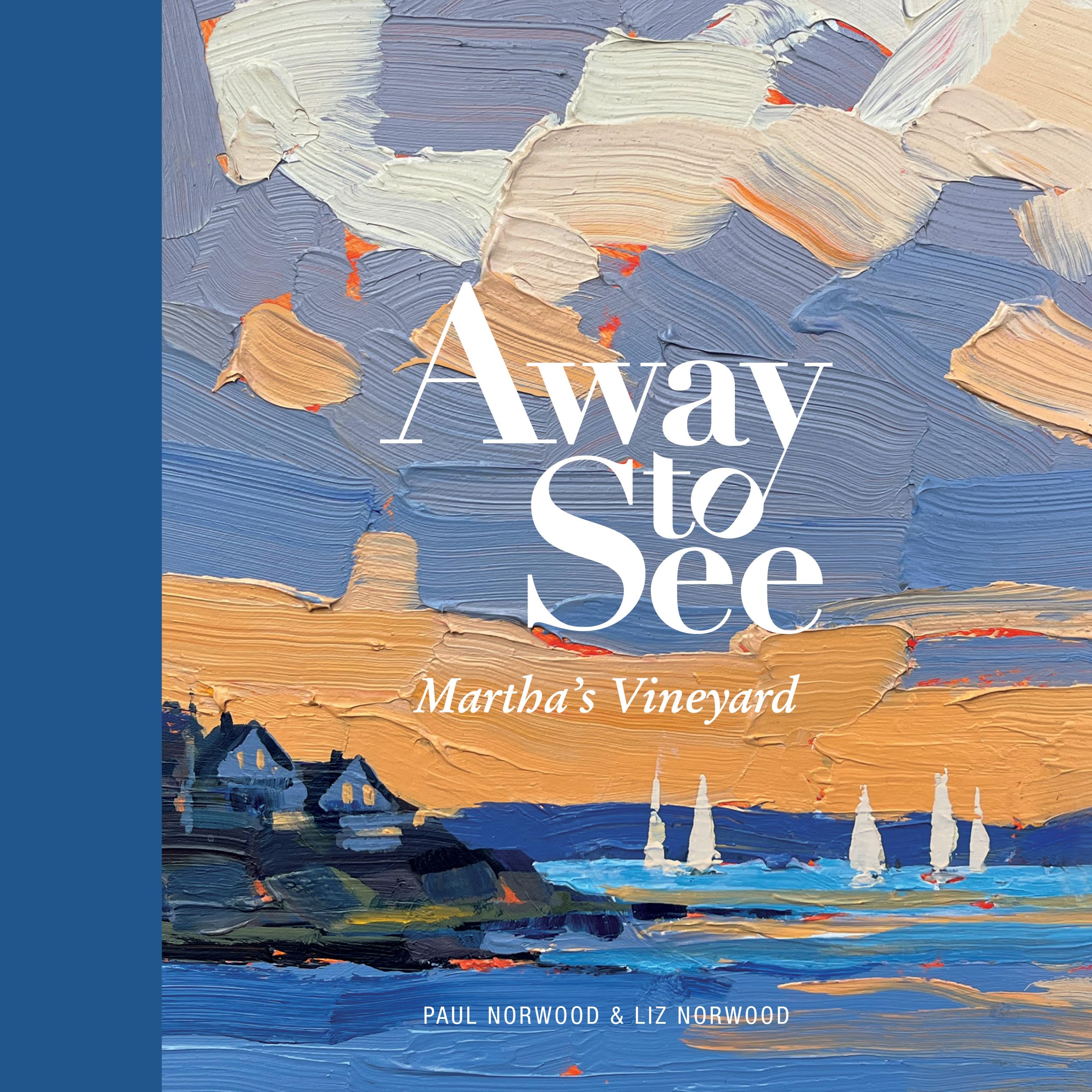Away To See: MarthaS Vineyard (Away To See Series)