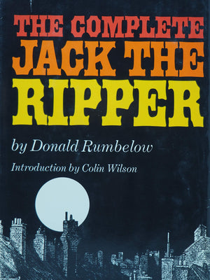 The Complete Jack The Ripper