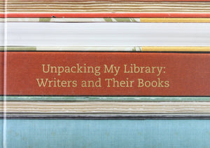 Unpacking My Library: Writers and Their Books,Used