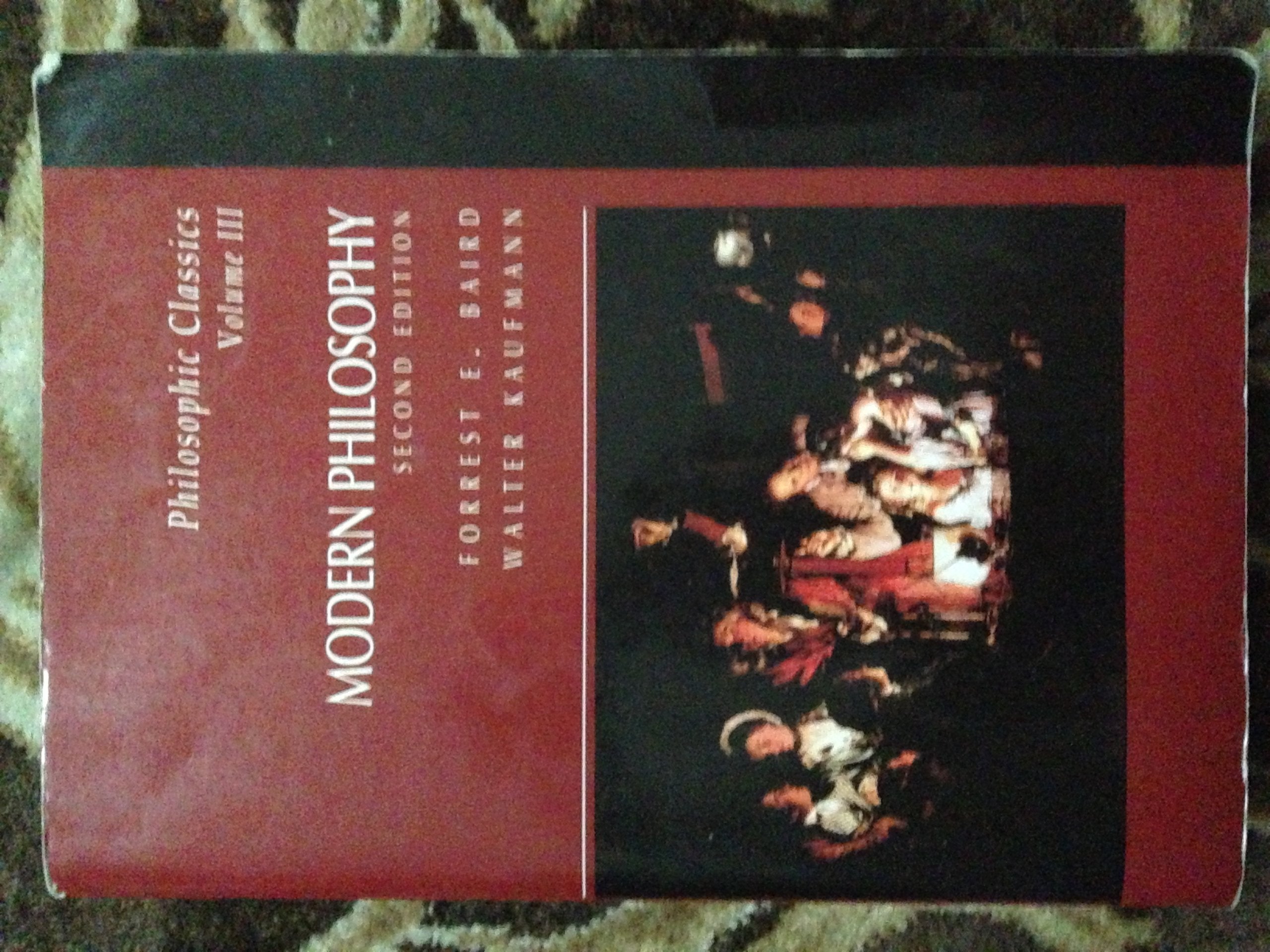 Philosophic Classics: Vol. III, Modern Philosophy,Used