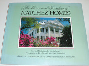 The Grace and Grandeur of Natchez Homes,Used