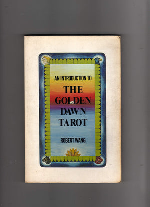 Introduction to the Golden Dawn Tarot,New
