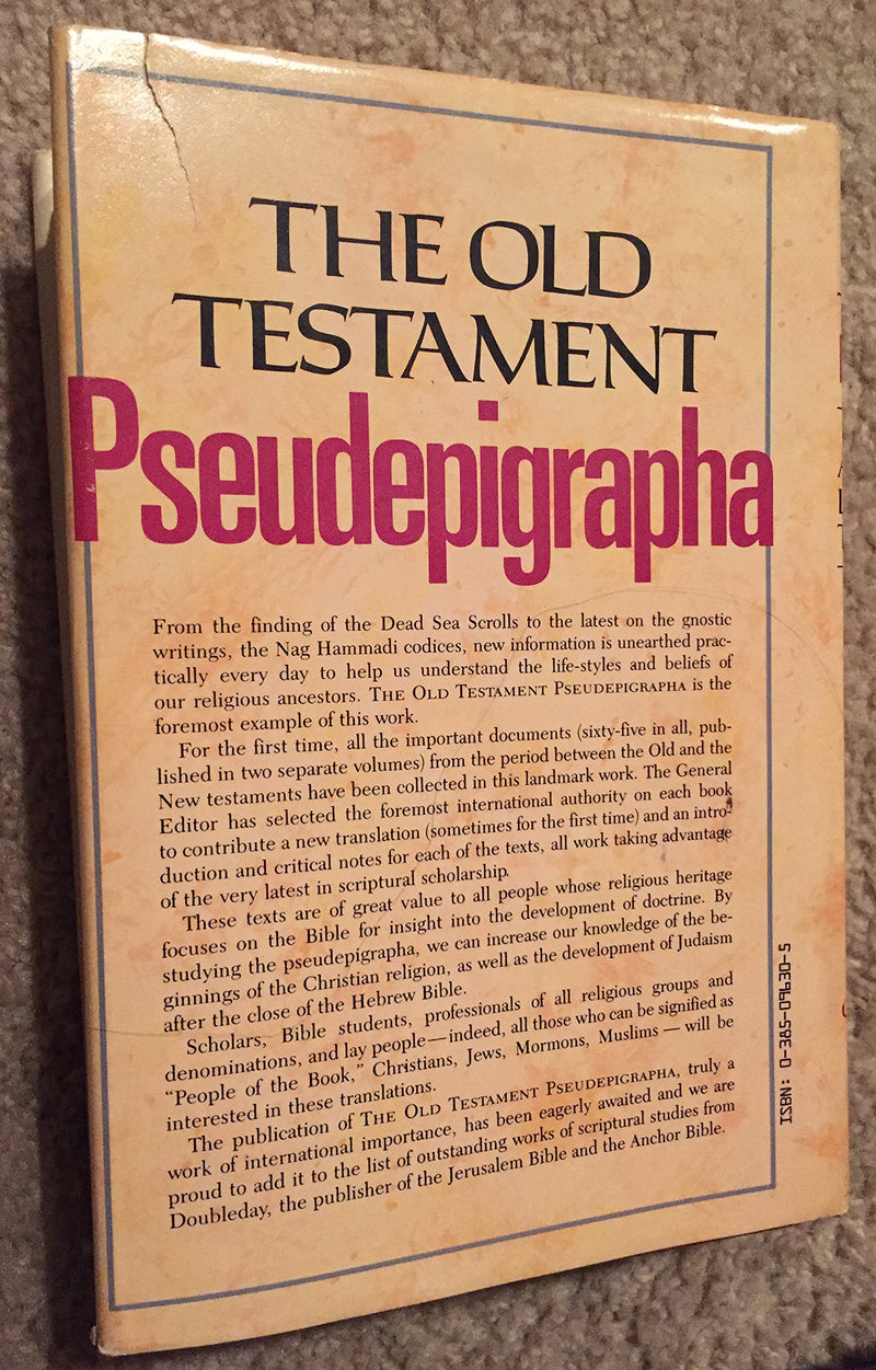 The Old Testament Pseudepigrapha, Vol. 1: Apocalyptic Literature and Testaments,New