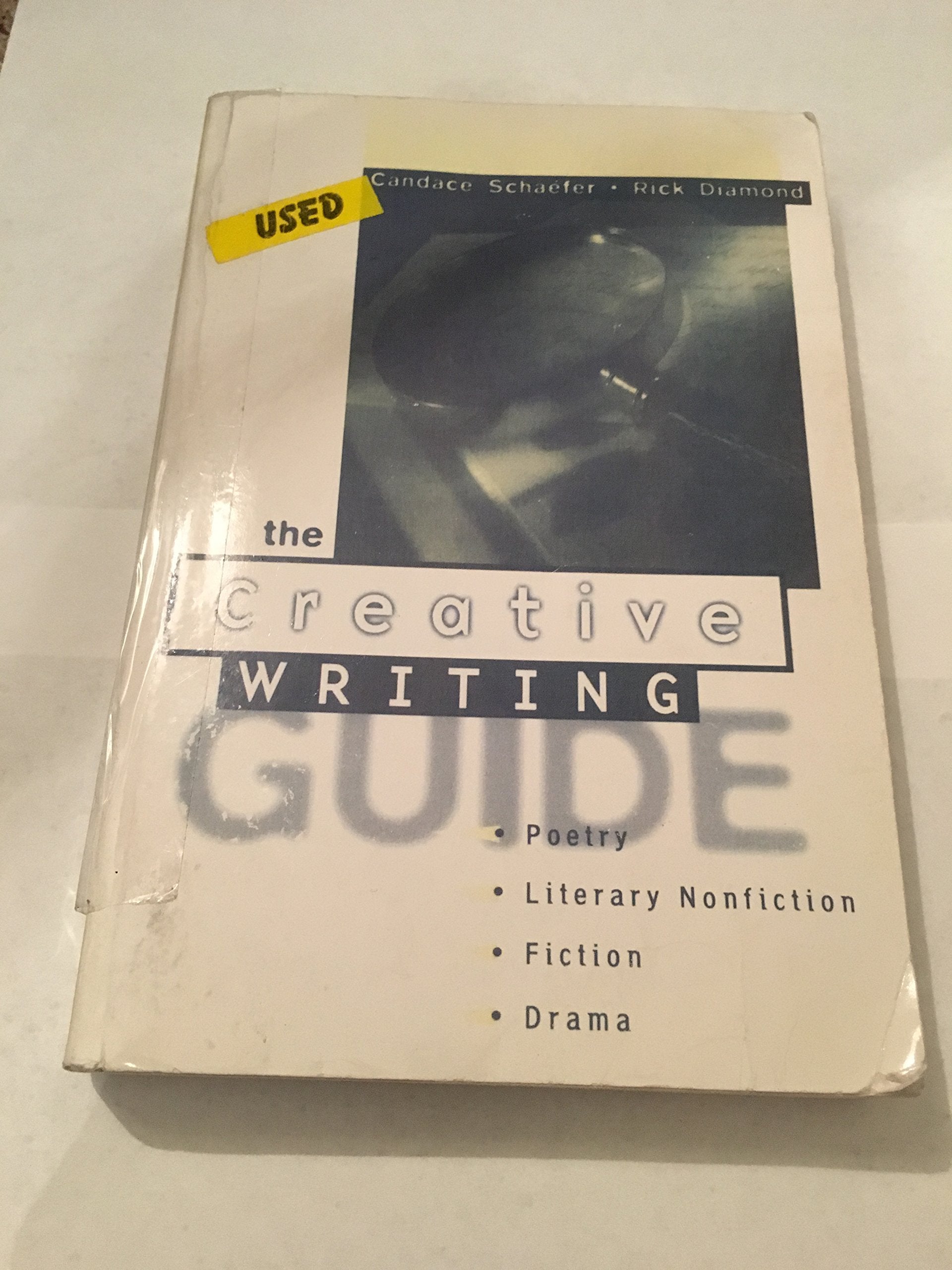 Creative Writing Guide, The: A Path to Poetry, Nonfiction, and Drama,New