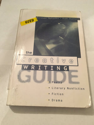 Creative Writing Guide, The: A Path to Poetry, Nonfiction, and Drama,New