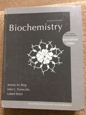 Biochemistry. Jeremy M. Berg, John L. Tymoczko, Lubert Stryer