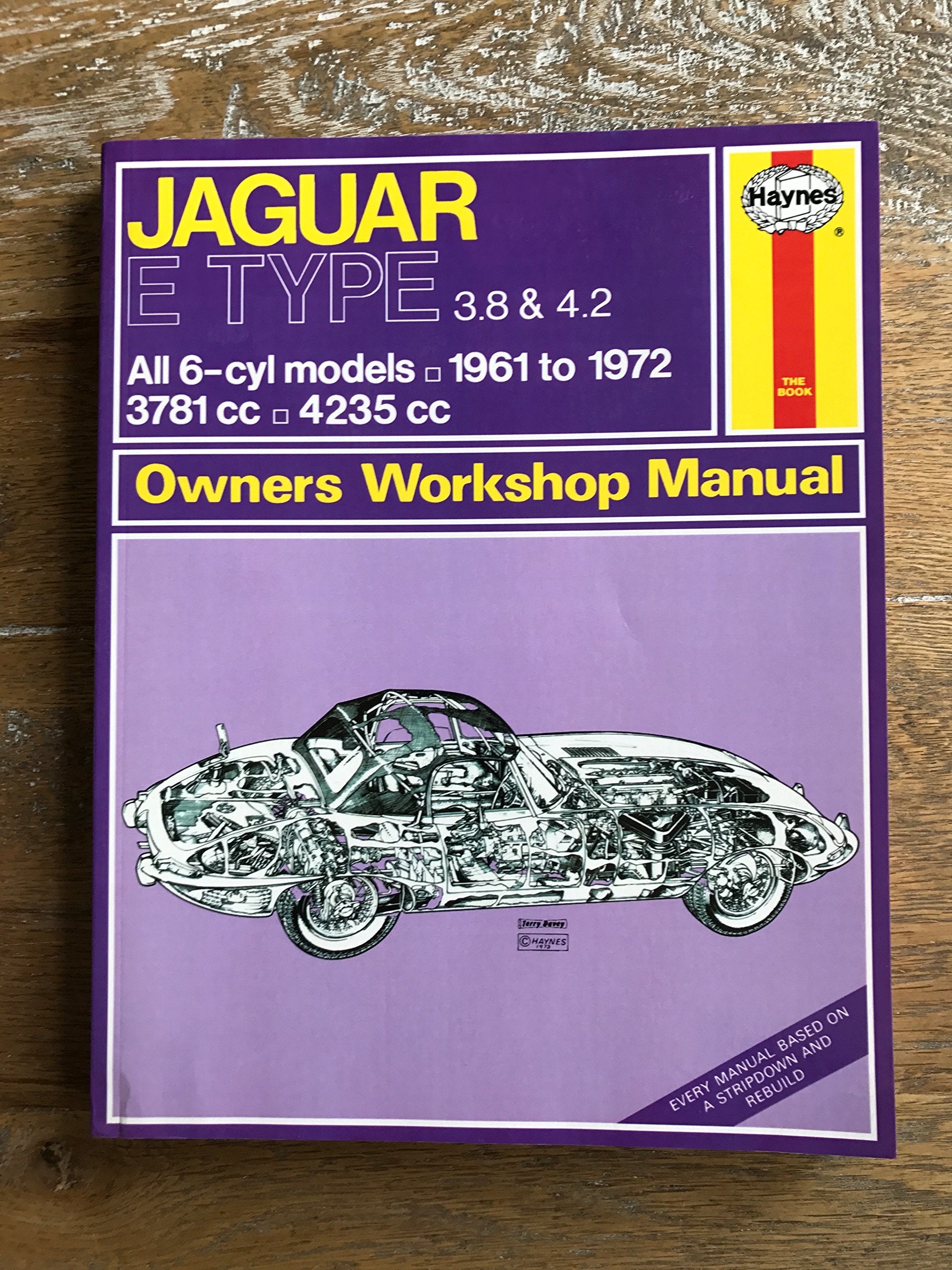 Haynes Jaguar E Type 3.8 & 4.2 Owners Workshop Manual No 140: 1961 1972 (Haynes Owners Workshop Manuals),New