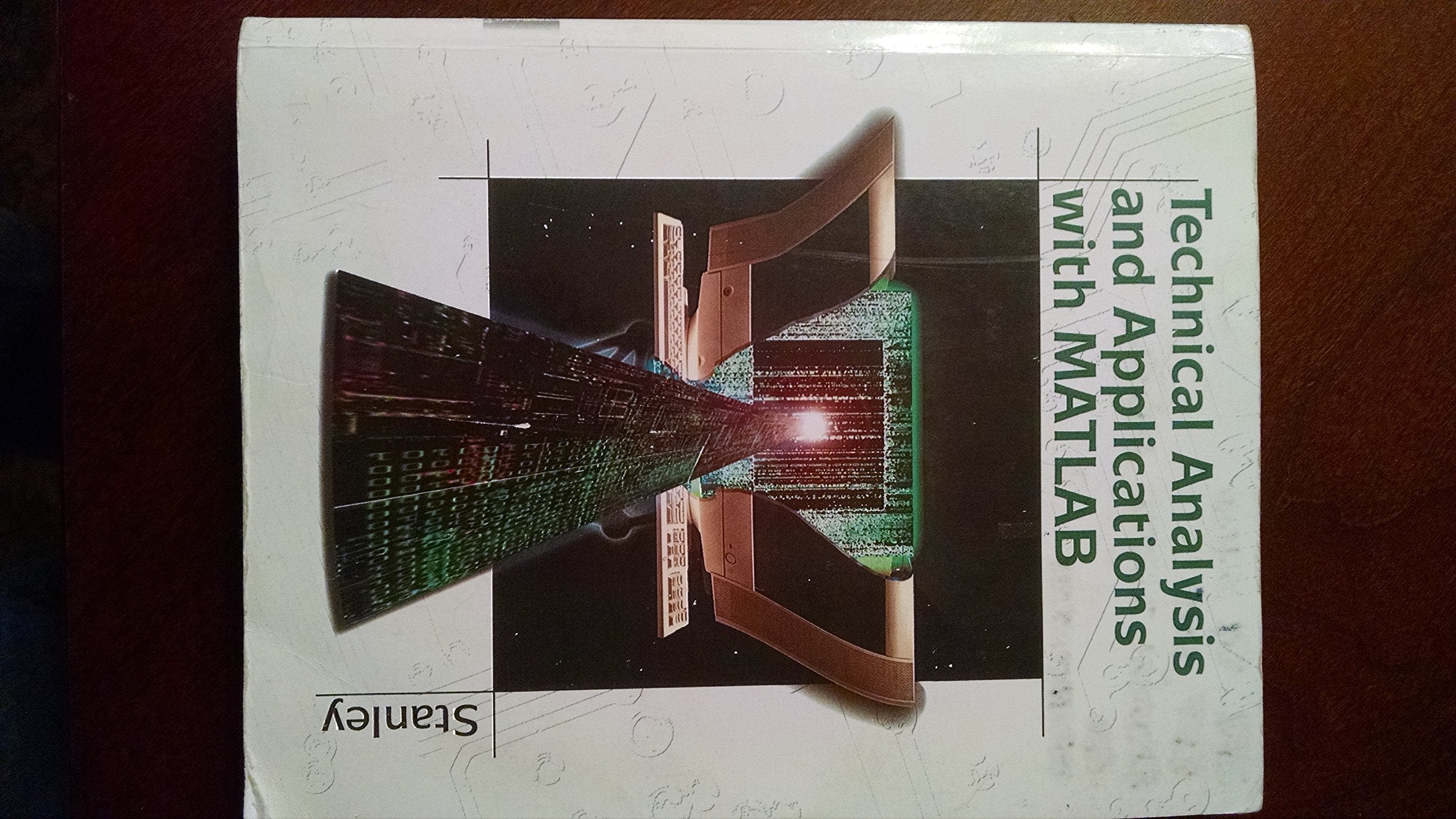 Technical Analysis and Applications with MATLAB,Used