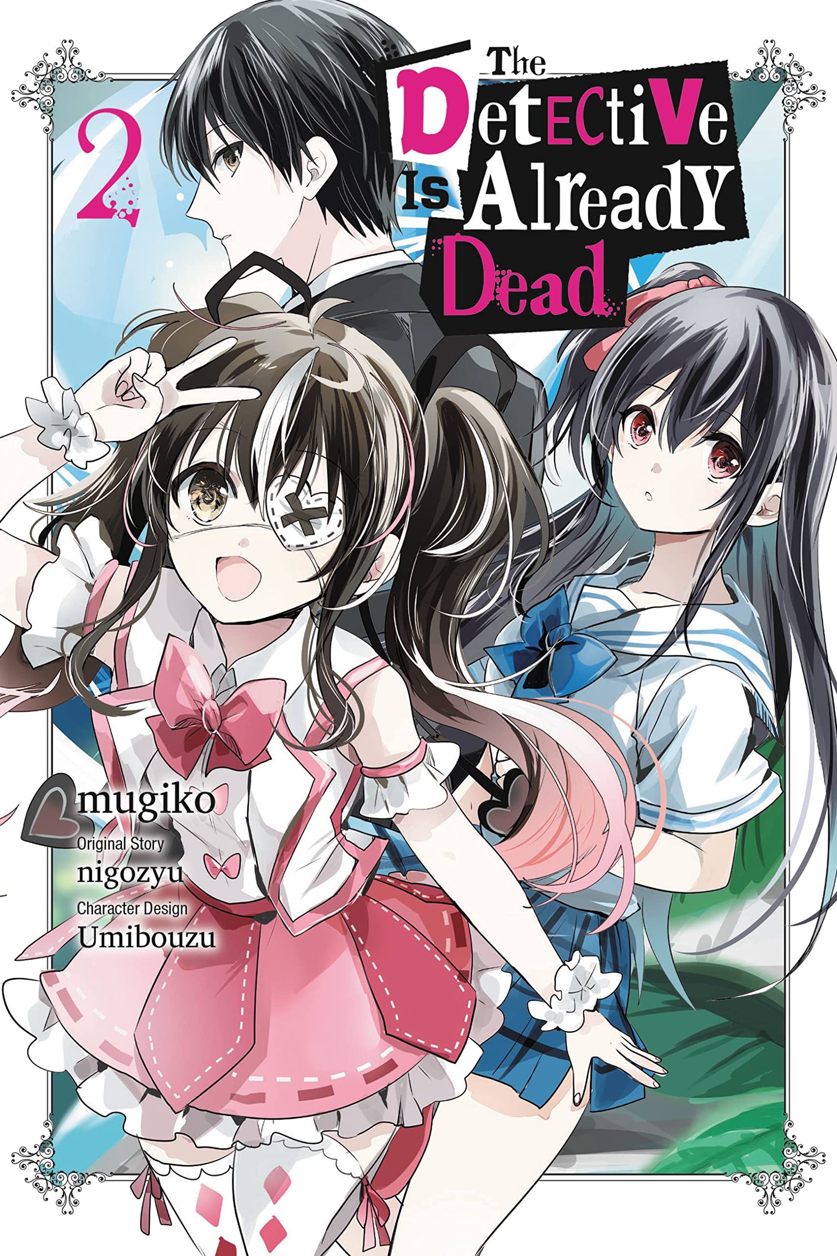 The Detective Is Already Dead, Vol. 2 (manga) (The Detective Is Already Dead (manga), 2)