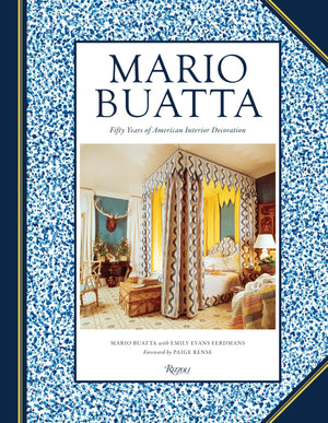 Mario Buatta: Fifty Years of American Interior Decoration,New