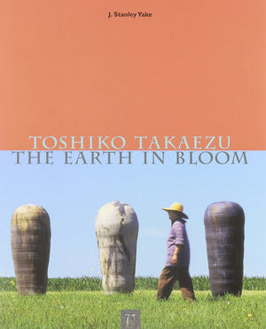 Toshiko Takaezu: The Earth In Bloom