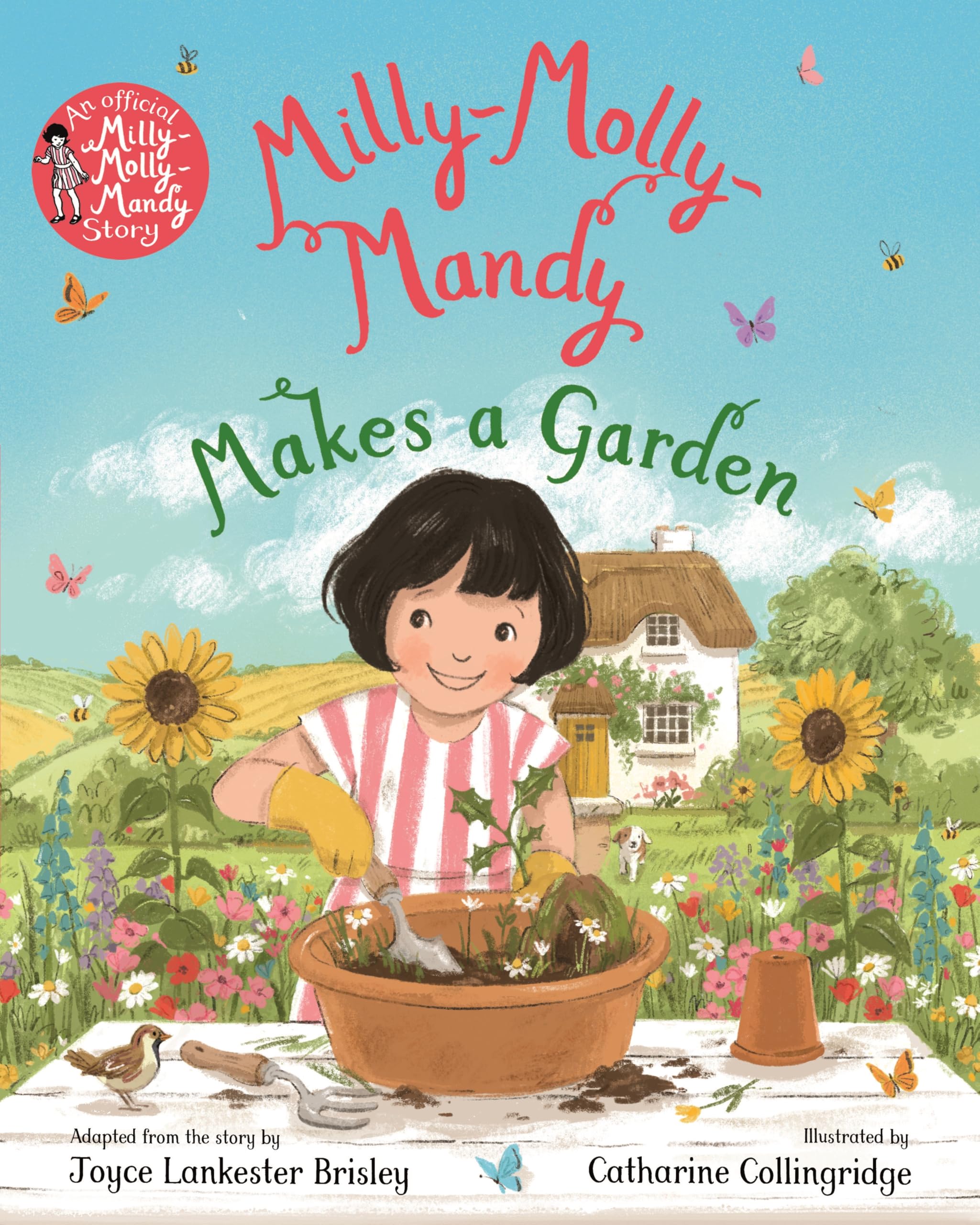 MillyMollyMandy Makes A Garden