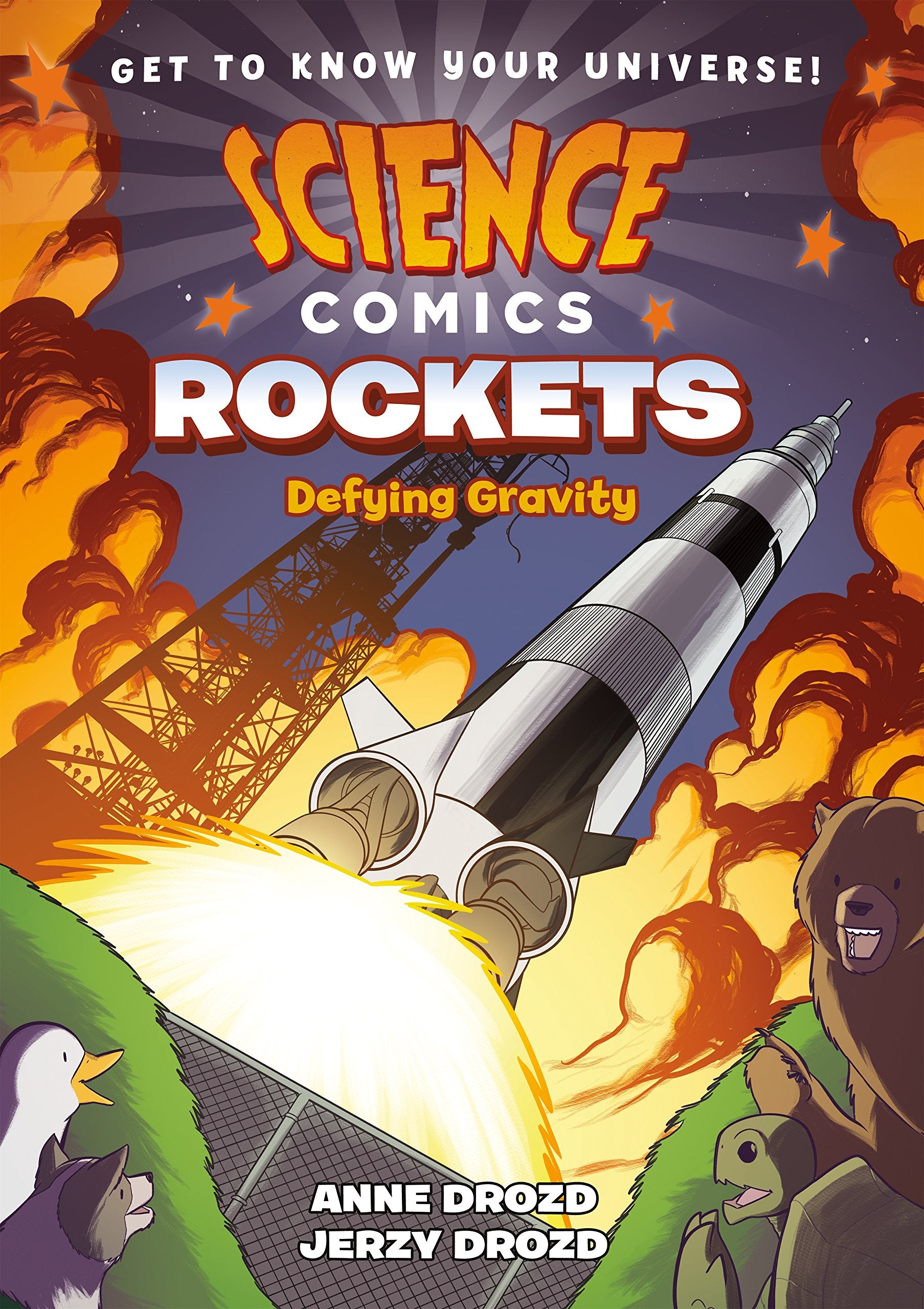 Science Comics: Rockets: Defying Gravity,New