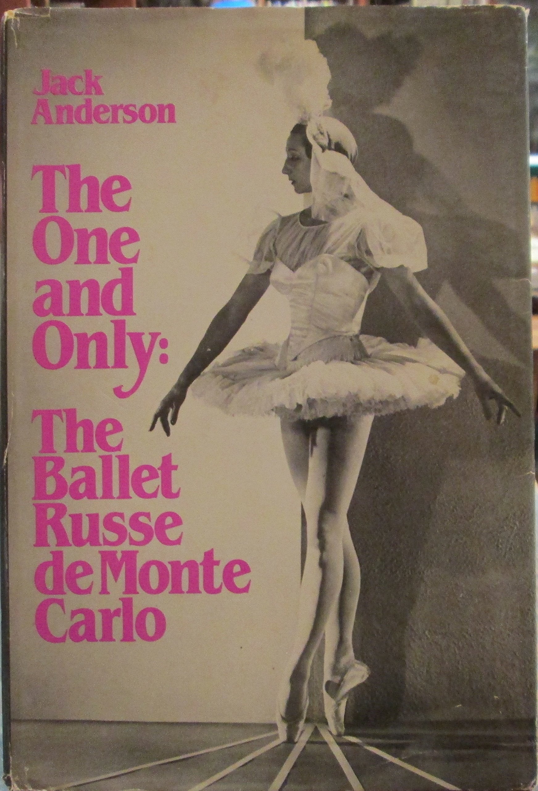 The One And Only: The Ballet Russe De Monte Carlo