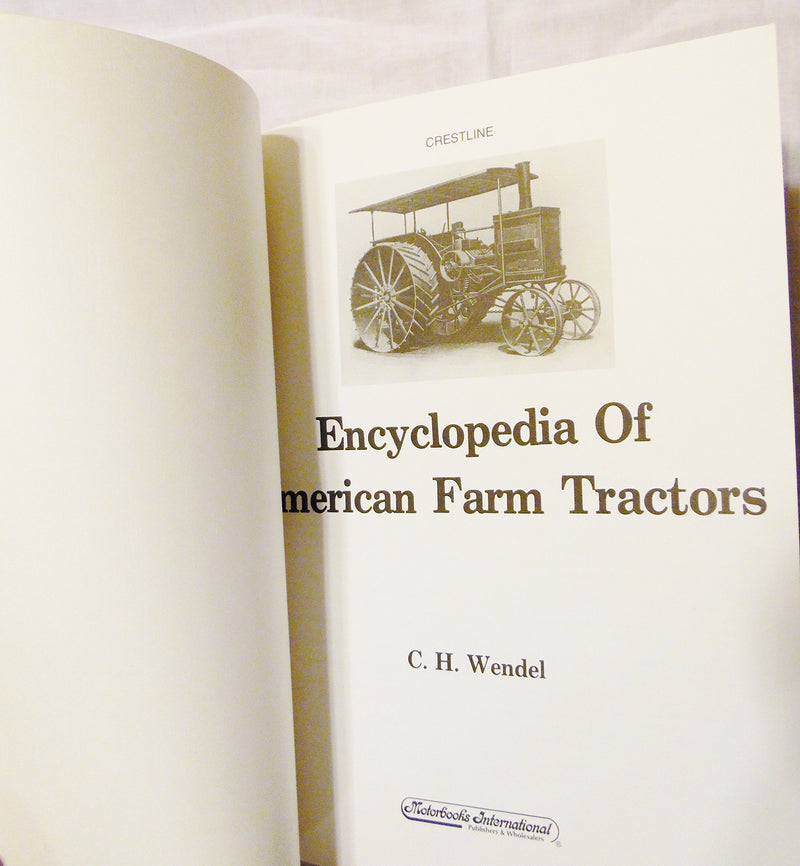Encyclopedia of American Farm Tractors (Crestline Series),Used