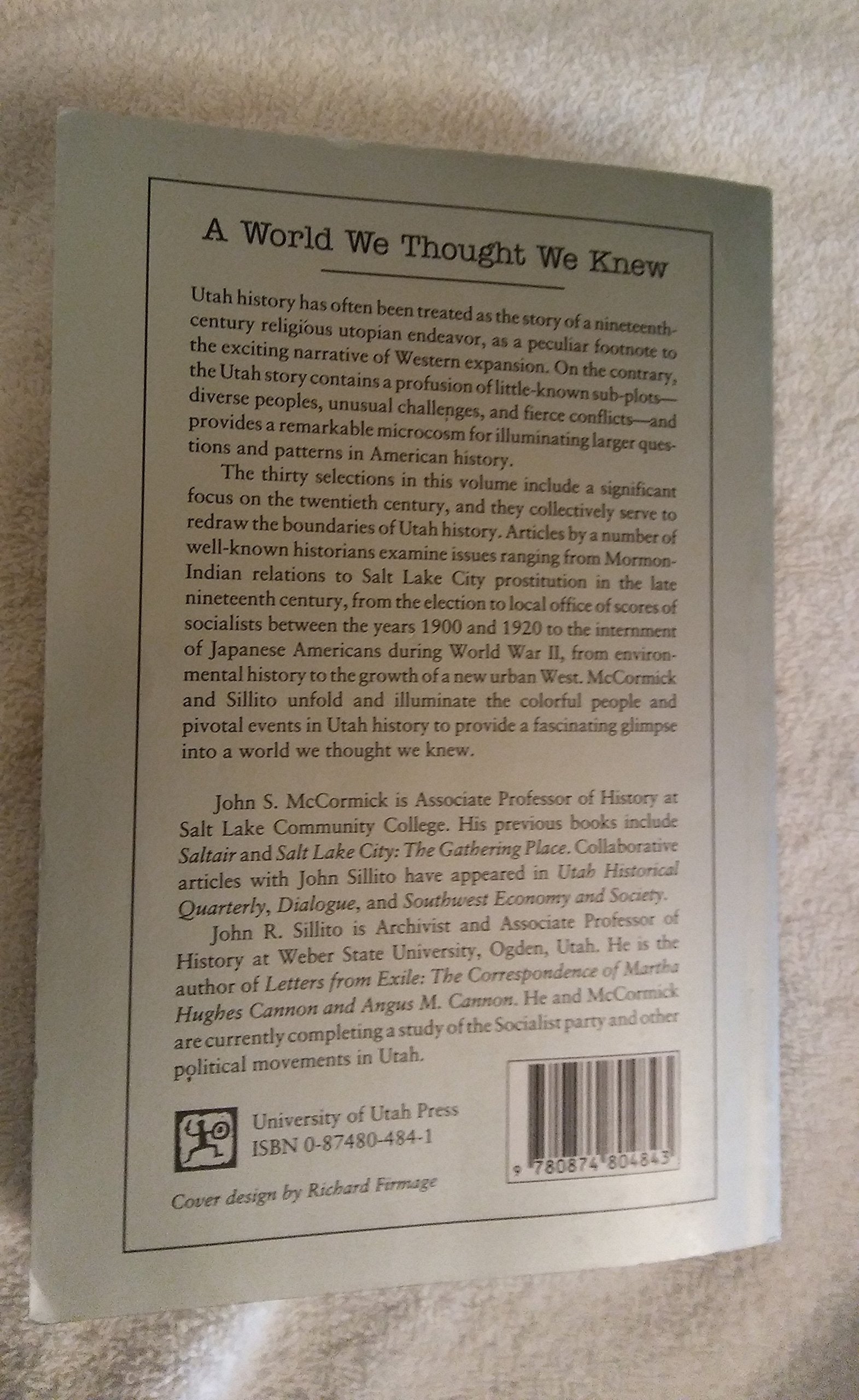 A World We Thought We Knew: New Readings in Utah History,Used