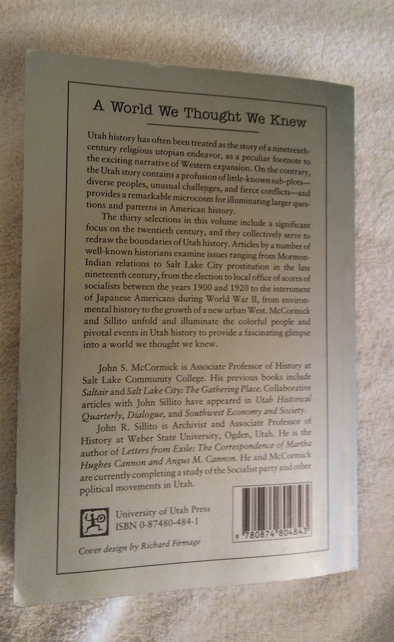 A World We Thought We Knew: New Readings in Utah History,Used