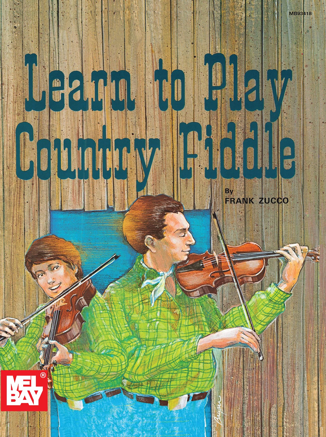 Mel Bay Learn To Play Country Fiddle,New