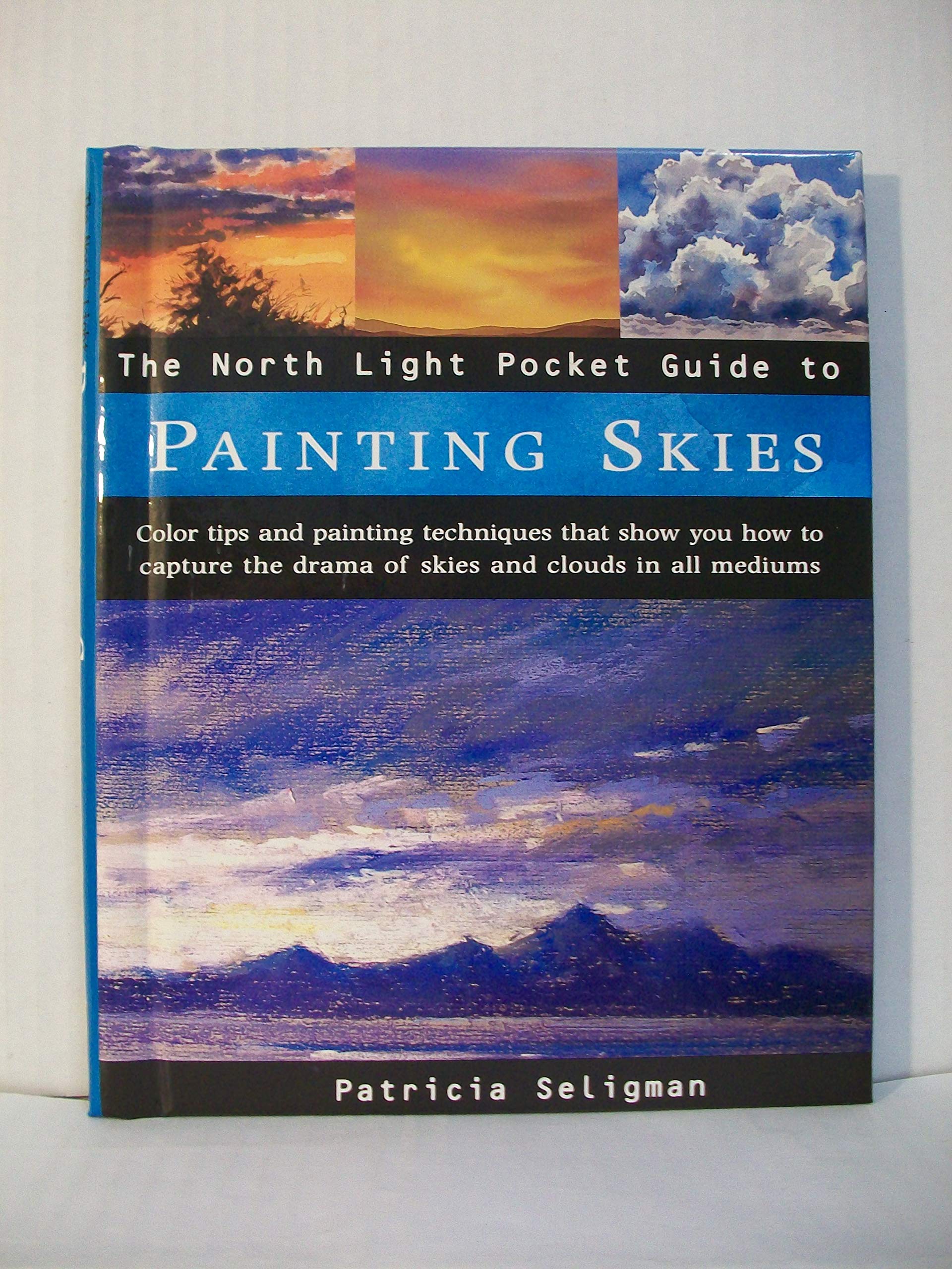 The North Light Pocket Guide To Painting Skies (North Light Pocket Guides),New